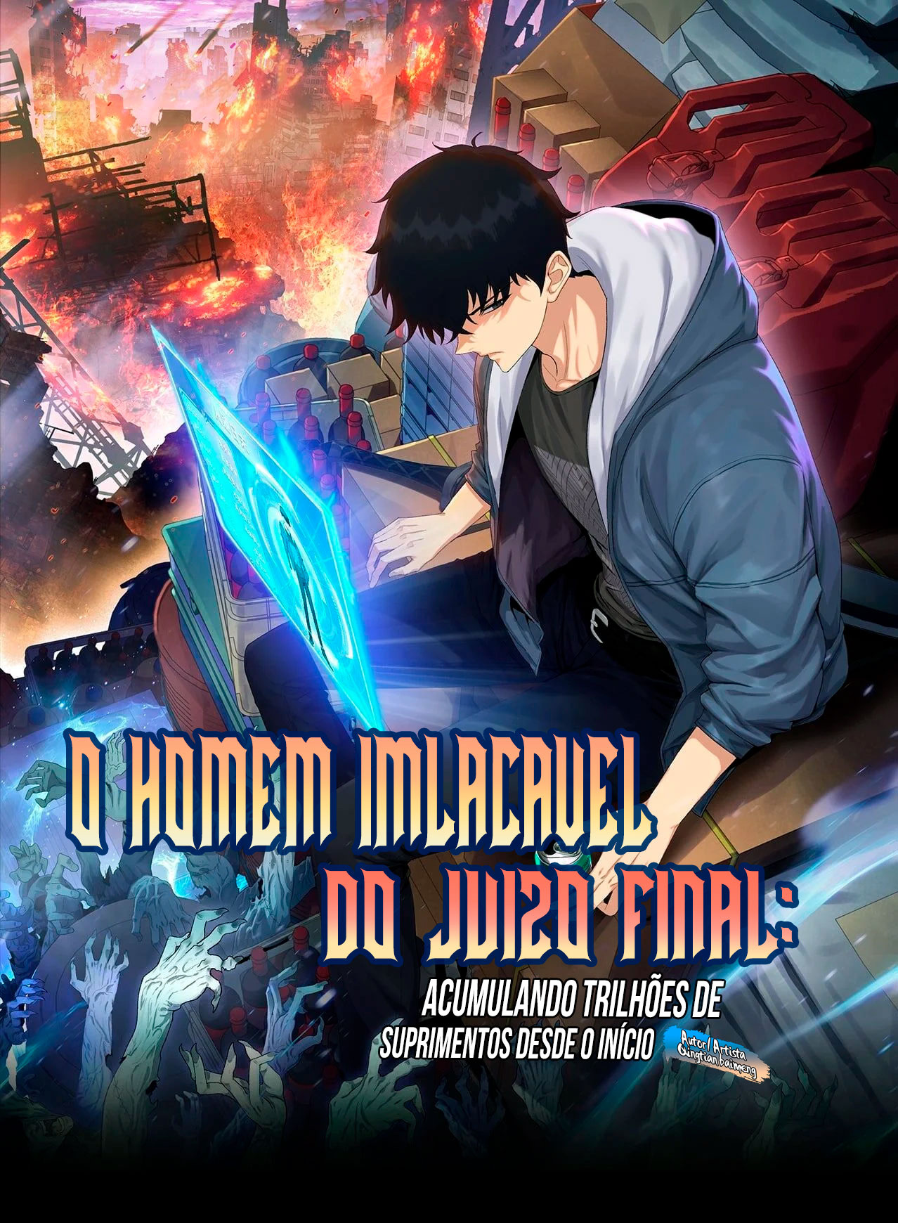 Capa de O Homem Implacável do Juízo Final: Acumulando Trilhões de Suprimentos no Início